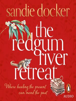 cover image of The Redgum River Retreat